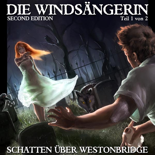 Die Windsängerin 1 - Schatten über Westonbridge