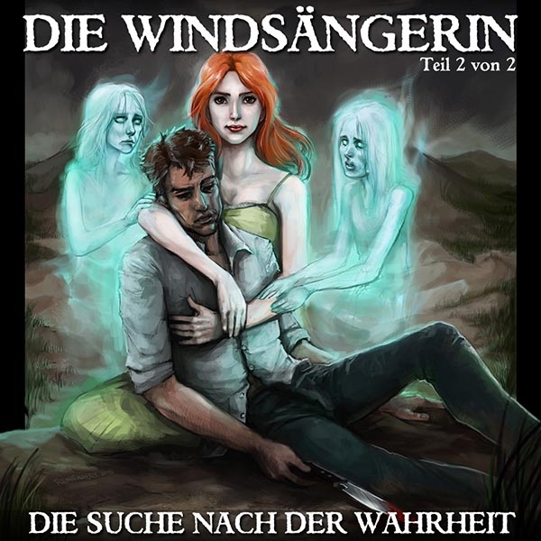 Die Windsängerin 2 - Die Suche nach der Wahrheit