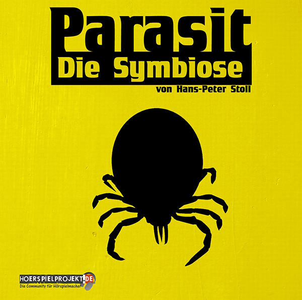 Parasit - Die Symbiose