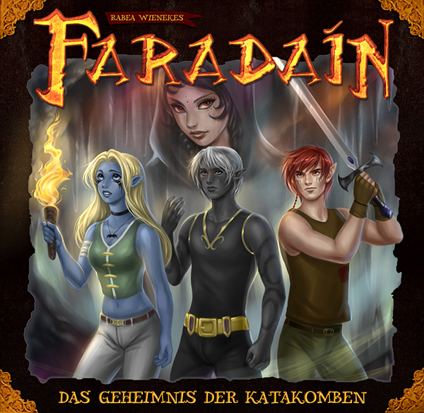 Faradaín - Das Geheimnis der Katakomben