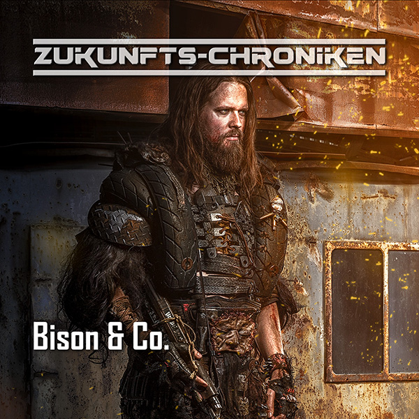 Zukunfts-Chroniken: Bison und Co.