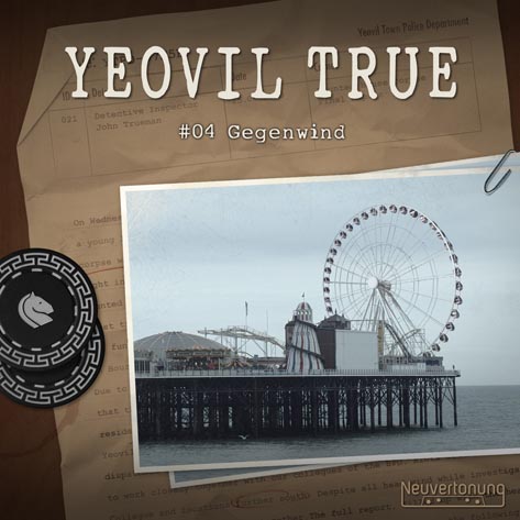 Yeovil True #04 - Gegenwind