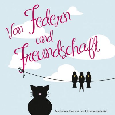 Von Federn und Freundschaft