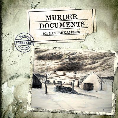 Murder Documents: Hinterkaifeck