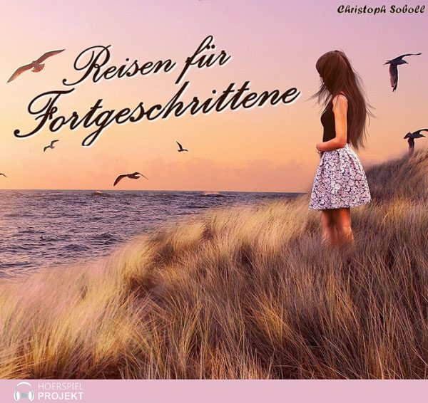 Reisen für Fortgeschrittene