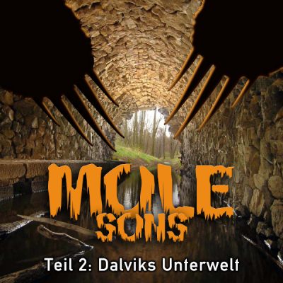 Mole 3.2 - Dalviks Unterwelt