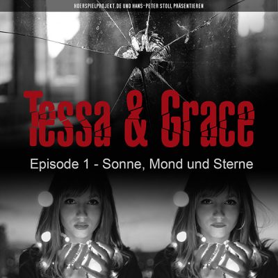 Tessa & Grace Episode 1