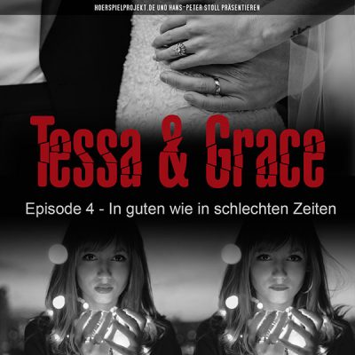 Tessa & Grace: Episode 4